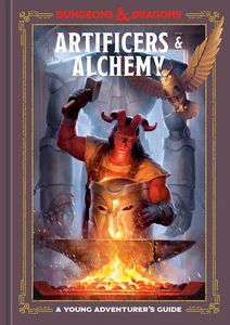 [Dungeons & Dragons: Artificers & Alchemy: A Young Adventurer's Guide (Hardcover) (Product Image)]