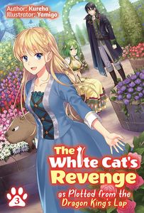 [The White Cat's Revenge As Plotted From The Dragon King's Lap: Volume 3  (Product Image)]