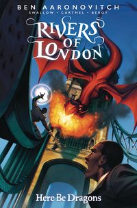 [The cover for Rivers Of London: Here Be Dragons #4 (Cover A Glass)]