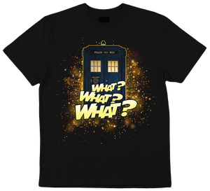 [Doctor Who: Women's Fit T-Shirt: What? What? What? By Kelly Yates (Forbidden Planet SDCC 2023 Exclusive) (Product Image)]