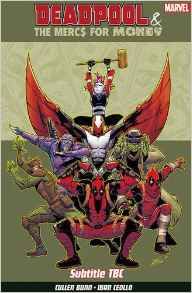 [Deadpool & The Mercs For Money: Volume 1 (UK Edition) (Product Image)]
