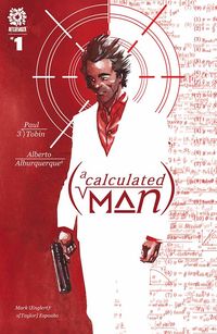 [The cover for A Calculated Man #1 (Cover A Albuquerque)]