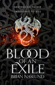 [Dragons Of Terra Book 1: Blood Of An Exile (Hardcover) (Product Image)]