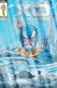 [X-O Manowar: Invictus #1 (Cover E Peralta Foil) (Product Image)]