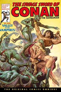 [The Savage Sword Of Conan: Original Comics Omnibus: Volume 3 (Hardcover) (Product Image)]