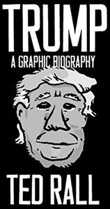 [Trump: A Graphic Biography (Product Image)]