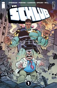 [The cover for Schlub #1 (Cover A Cannon)]