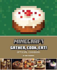 [Minecraft: Gather, Cook, Eat!: An Official Cookbook (Hardcover) (Product Image)]