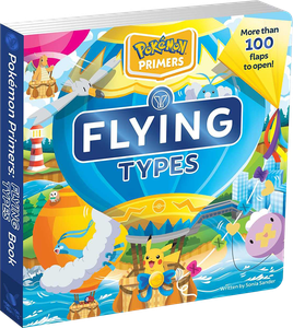 [Pokémon Primers: Flying Types (Product Image)]