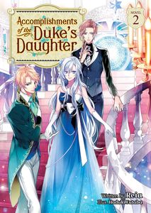 [Accomplishments Of The Duke's Daughter: Volume 2 (Light Novel) (Product Image)]