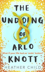 [The Undoing Of Arlo Knott (Product Image)]