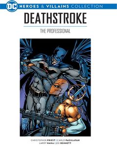 [DC: Heroes & Villains Collection: Volume 62: Deathstroke: The Professional (Product Image)]