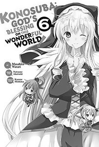 [Konosuba: God Blessing On This Wonderful World! Volume 6 (Product Image)]