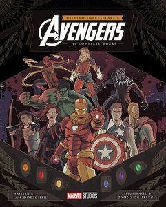 [William Shakespeare's Avengers: The Complete Works (Hardcover) (Product Image)]
