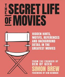 [The Secret Life Of The Movies (Hardcover) (Product Image)]