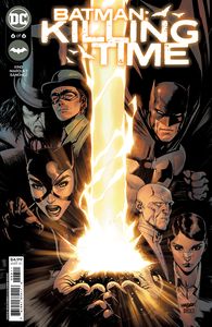 [Batman: Killing Time #6 (Cover A David Marquez) (Product Image)]
