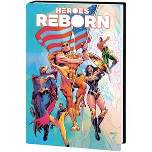 [Heroes Reborn: America's Mightiest Heroes: Omnibus (DM Variant Hardcover) (Product Image)]