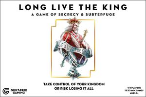 [Long Live The King: A Game Of Secrecy & Subterfuge (Product Image)]