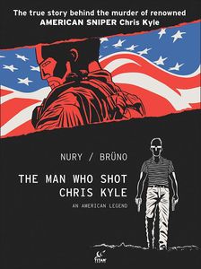 [The Man Who Shot Chris Kyle: An American Legend (Hardcover) (Product Image)]