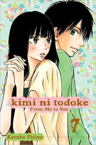 [Kimi Ni Todoke: Volume 7: From Me To You (Product Image)]