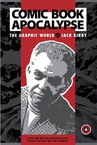 [Comic Book Apocalypse: The Graphic World Of Jack Kirby (Product Image)]