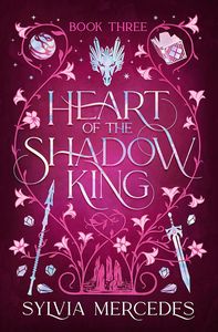 [Bride Of The Shadow King: Book 3: Heart Of The Shadow King (Signed Bookplate Edition) (Product Image)]