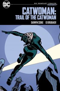 [Catwoman: Trail Of The Catwoman: DC Compact Comics Edition (Product Image)]