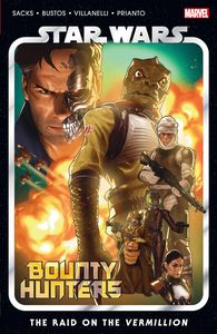 [Star Wars: Bounty Hunters: Volume 5: The Raid on the Vermillion (Product Image)]