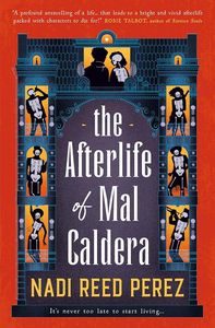 [The Afterlife Of Mal Caldera (Signed Bookplate Edition) (Product Image)]