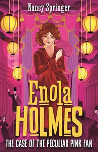 [Enola Holmes: Book 4: The Case Of The Peculiar Pink Fan (Product Image)]