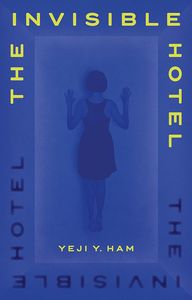 [The Invisible Hotel (Hardcover) (Product Image)]