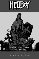 [Hellboy: Volume 3: The Chained Coffin And Others (Product Image)]