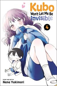 [Kubo Won't Let Me Be Invisible: Volume 4 (Product Image)]