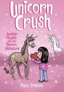 [Unicorn Crush: Another Phoebe & Her Unicorn Adventure: Volume 19 (Product Image)]