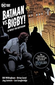 [Batman Vs. Bigby!: A Wolf In Gotham (Product Image)]
