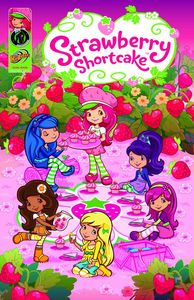 [Strawberry Shortcake: Berry Fun Digest Collection: Volume 1 (Product Image)]