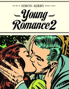 [Young Romance: Volume 2: The Early Simon & Kirby Romance Comics (Hardcover) (Product Image)]