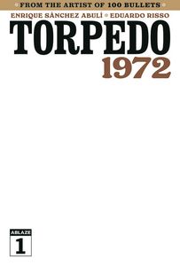 [Torpedo: 1972 #1 (Cover D Blank) (Product Image)]