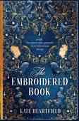 [The cover for The Embroidered Book (Limited Signed Edition Hardcover)]