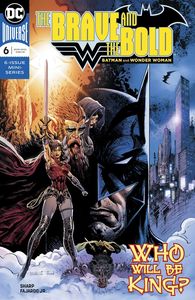 [Brave & The Bold: Batman & Wonder Woman #6 (Product Image)]