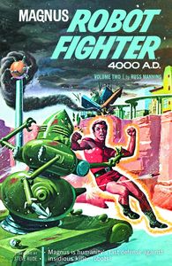 [Magnus, Robot Fighter 4000 A.D.: Archives: Volume 2 (Product Image)]