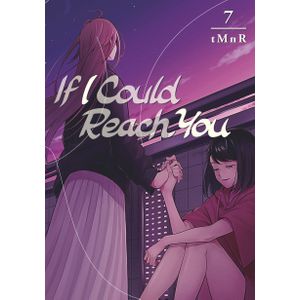 [If I Could Reach You: Volume 7 (Product Image)]