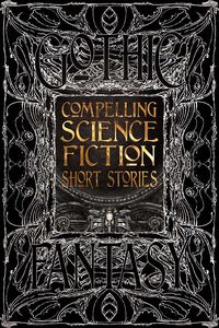 [Compelling Science Fiction (Hardcover) (Product Image)]