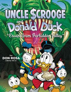 [Disney: Don Rosa Duck: Volume 8: Escape Forbidden Valley (Hardcover) (Product Image)]