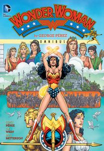 [Wonder Woman By George Perez Ominbus (Hardcover) (2022 EDITION) (Product Image)]
