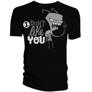 [Invader Zim: T-Shirt: I Don't Like You (Product Image)]