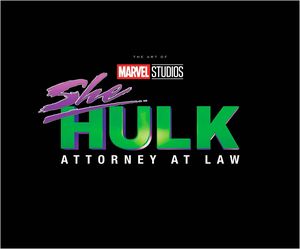 [Marvel Studios: She-Hulk: Attorney At Law: The Art Of Series (Hardcover) (Product Image)]