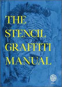 [The Stencil Graffiti Manual (Hardcover) (Product Image)]
