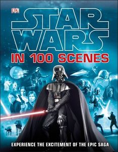 [Star Wars In 100 Scenes (Hardcover) (Product Image)]