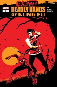 [The cover for Deadly Hands Of Kung Fu: Gang War #1]